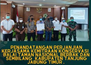 Penanda Tanganan MuO Bupati Tanjung Jabung Timur dengan Kepala Balai Taman Nasional dan Sembilan